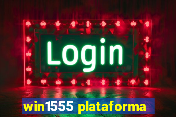 win1555 plataforma